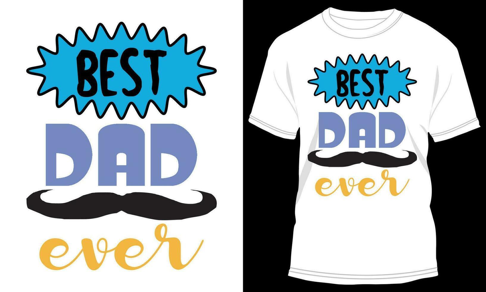 Best Dad Ever vector
