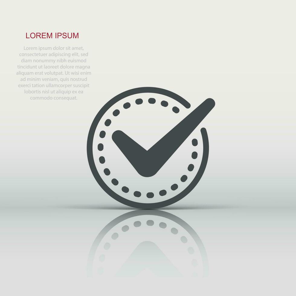 Check mark sign icon in flat style. Confirm button vector illustration on white isolated background. Accepted business concept.