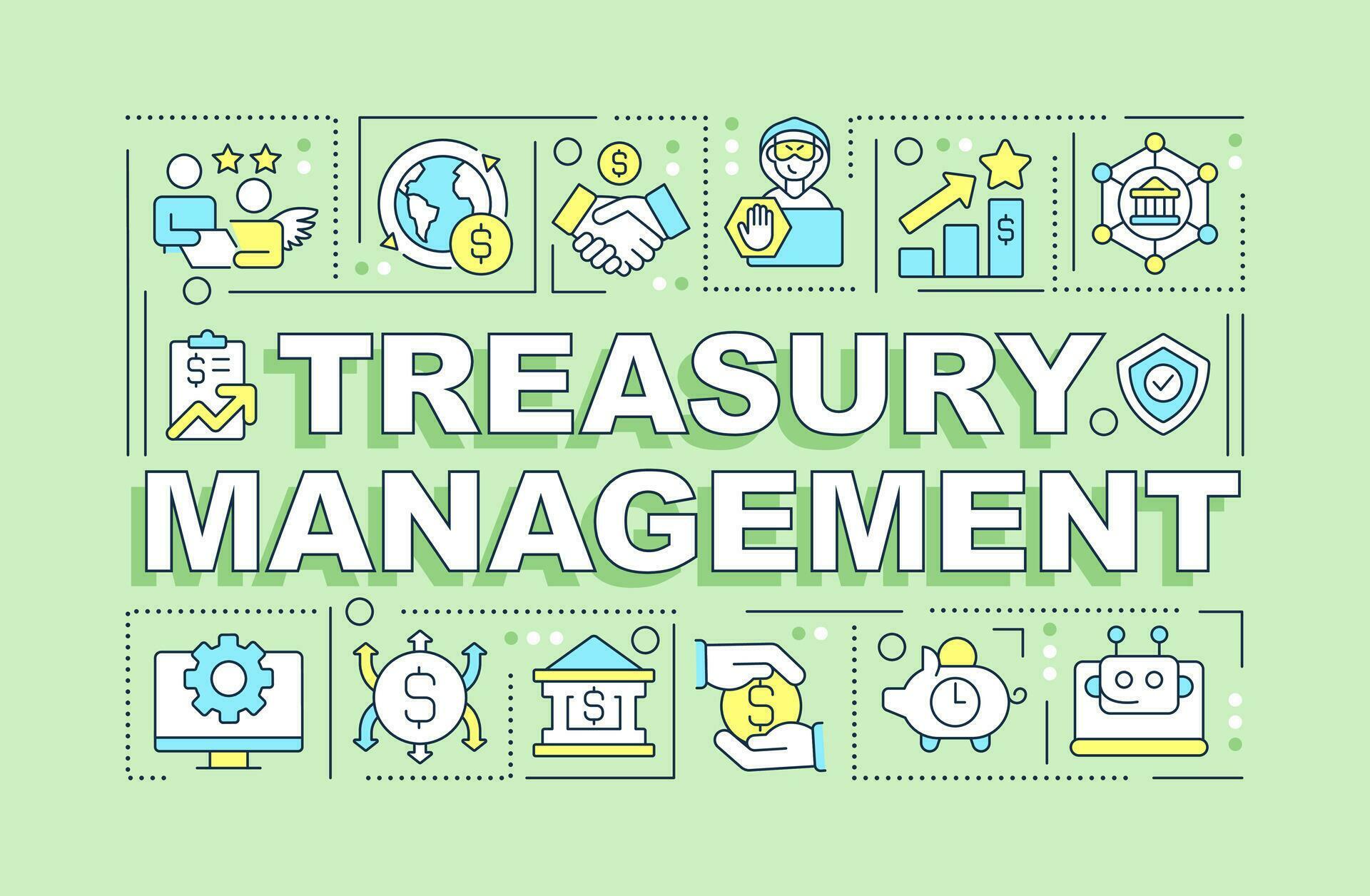 Treasury management word concepts green banner. Financial service ...