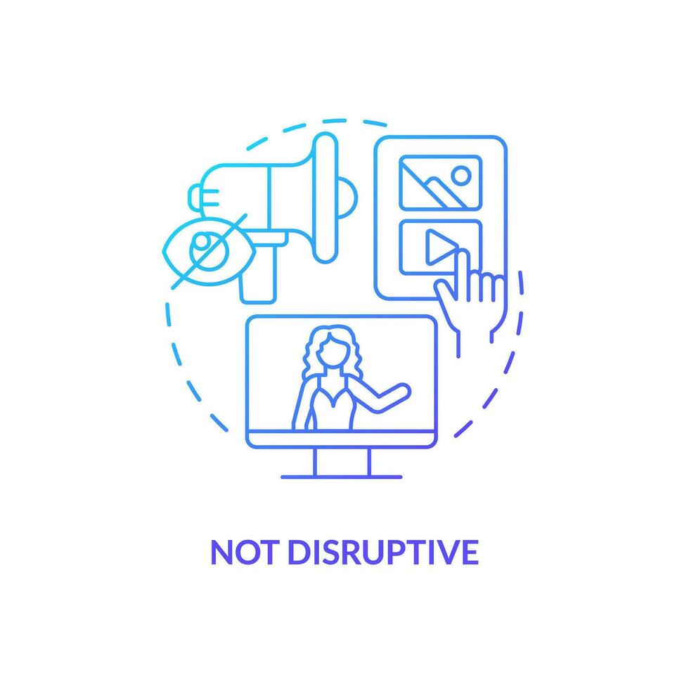 Not disruptive blue gradient concept icon. Organic content. Social media advertising benefit abstract idea thin line illustration. Isolated outline drawing vector
