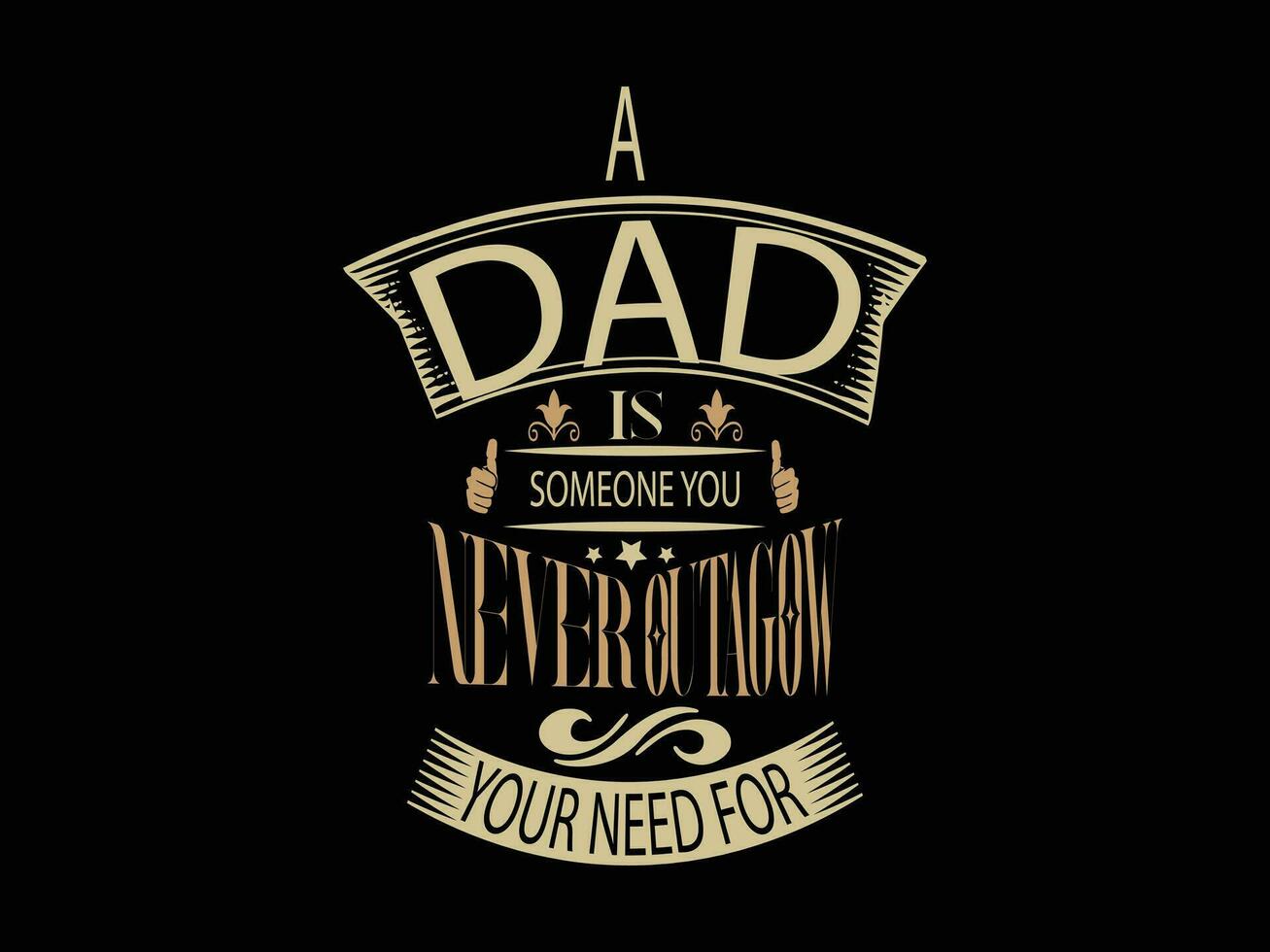 un papá es alguien usted camiseta diseño vector