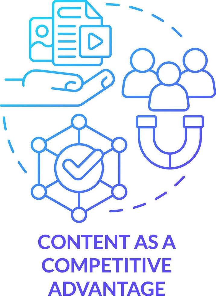 Content as competitive advantage blue gradient concept icon. Development. Data design strategy abstract idea thin line illustration. Isolated outline drawing vector