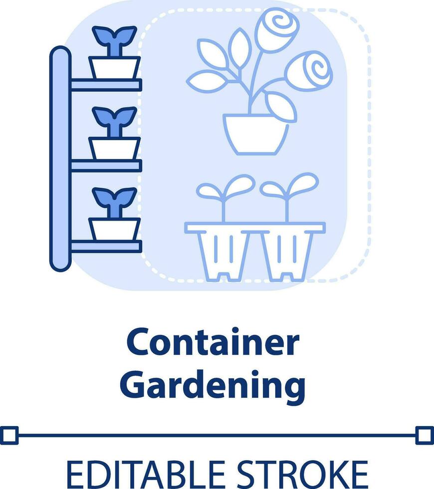 Container gardening light blue concept icon. Indoor and outdoor planting. Gardening abstract idea thin line illustration. Isolated outline drawing. Editable stroke vector