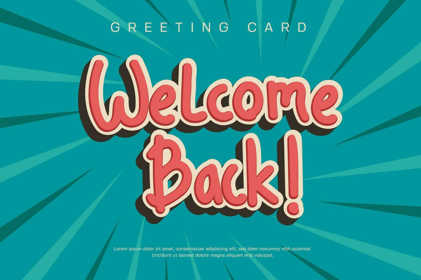 Welcome Back. Retro Style Design Background. Text for postcard, invitation, T-shirt print design, banner, poster, web, icon. vector