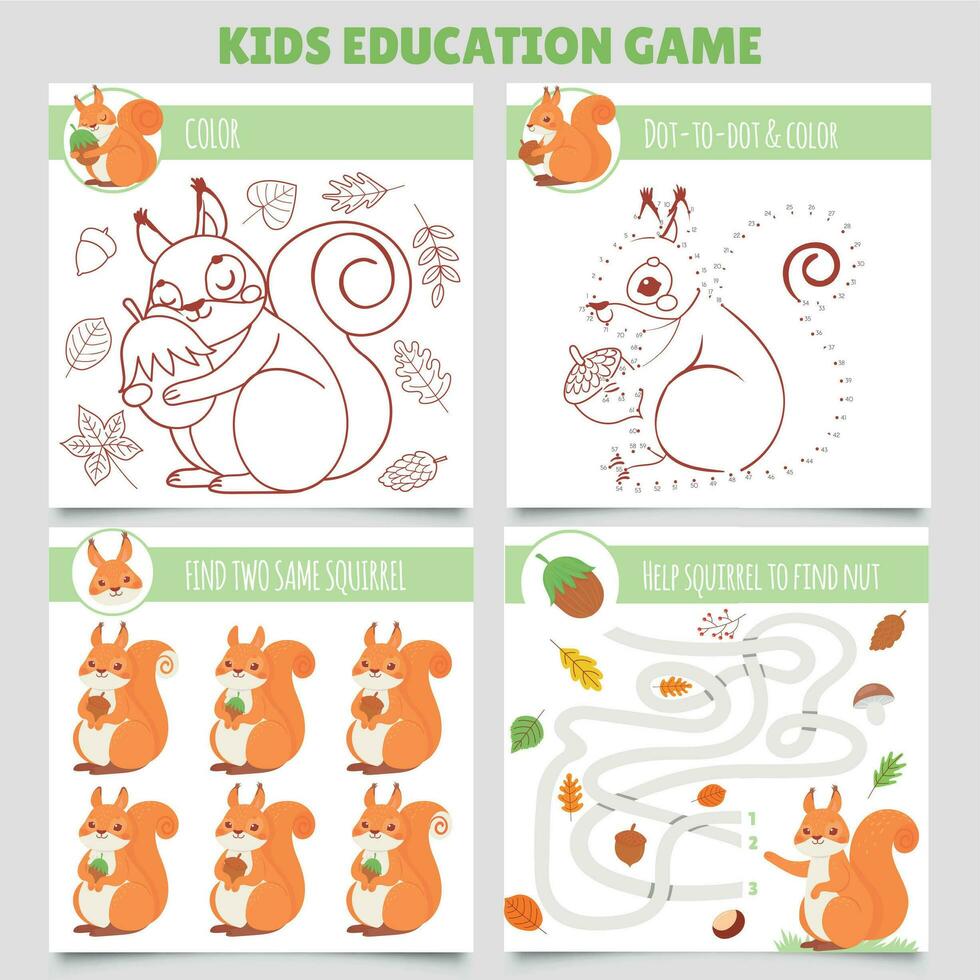 Cartoon squirrel kids games. Find two same pictures, squirrel and nut maze, coloring game and dot to dot vector illustration set