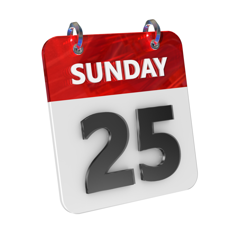 Sunday 25 Date 3D Icon Isolated, Shiny and Glossy 3D Rendering, Month Date Day Name, Schedule, History png