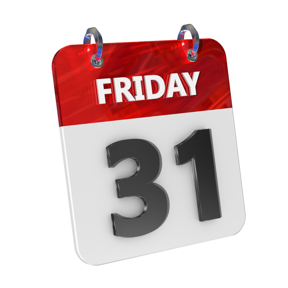 Friday 31 Date 3D Icon Isolated, Shiny and Glossy 3D Rendering, Month Date Day Name, Schedule, History png