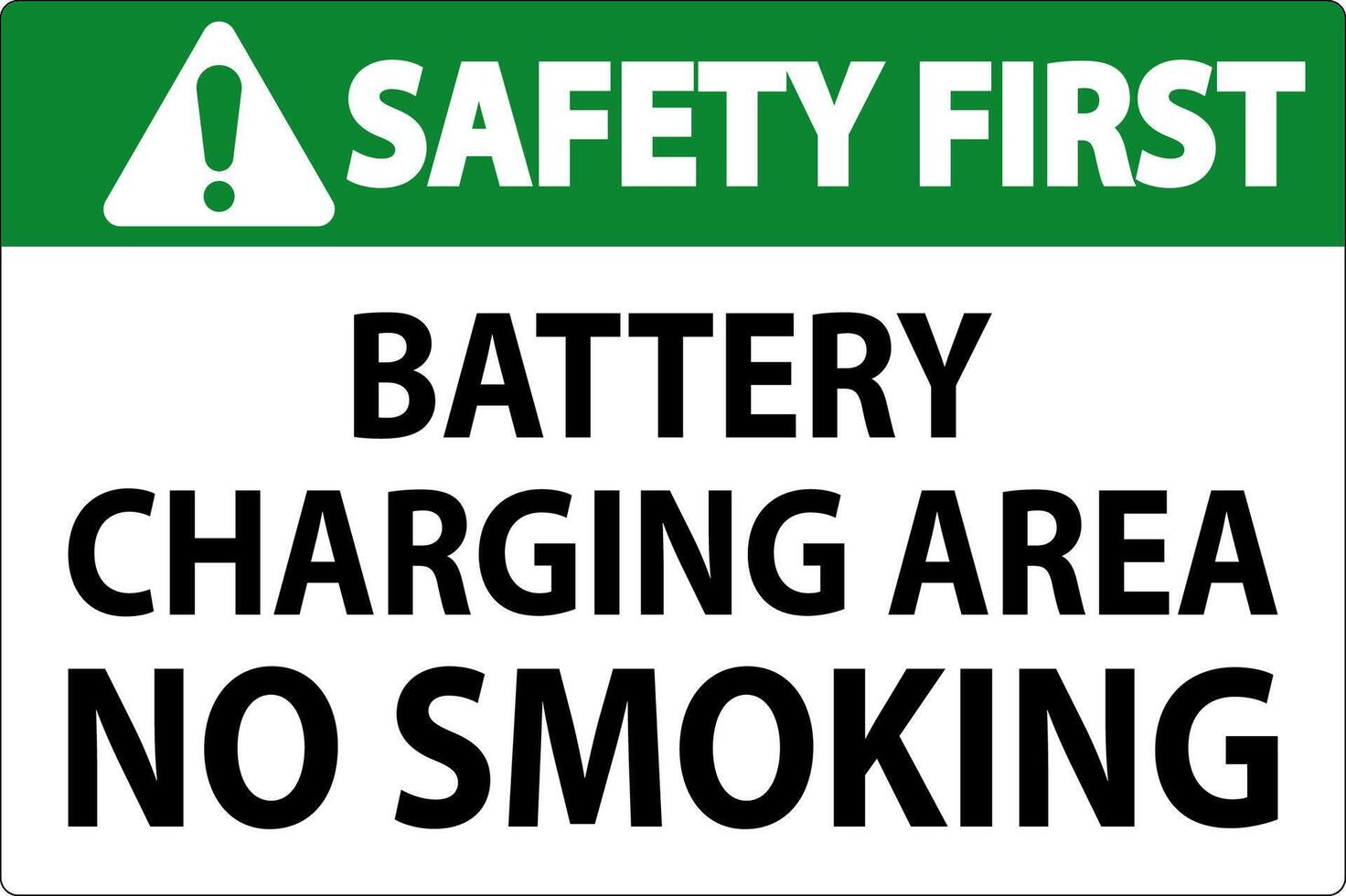 Safety First Sign Battery Charging Area, No Smoking vector