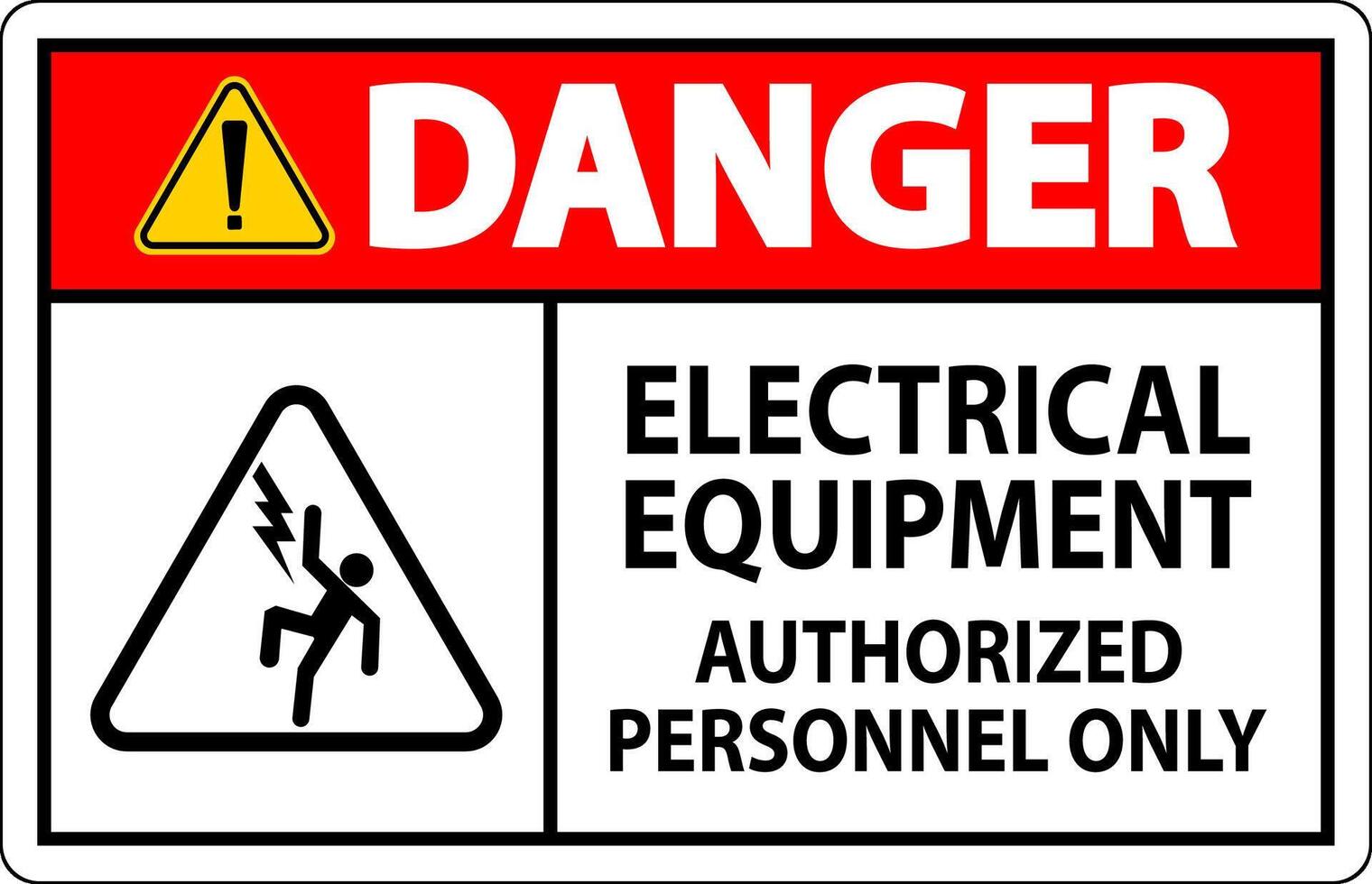 Danger Label Electrical Equipment, Authorized Personnel Only vector
