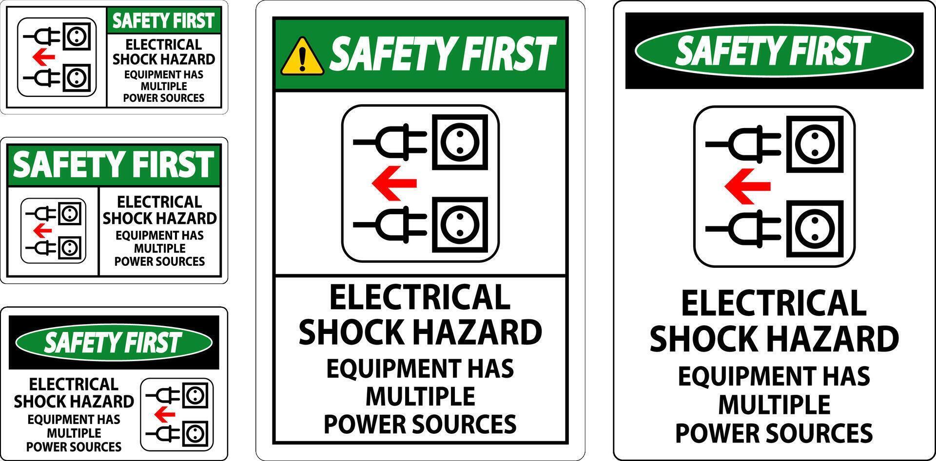 Safety First Sign Electrical Shock Hazard, Equipment Has Multiple Power Sources vector