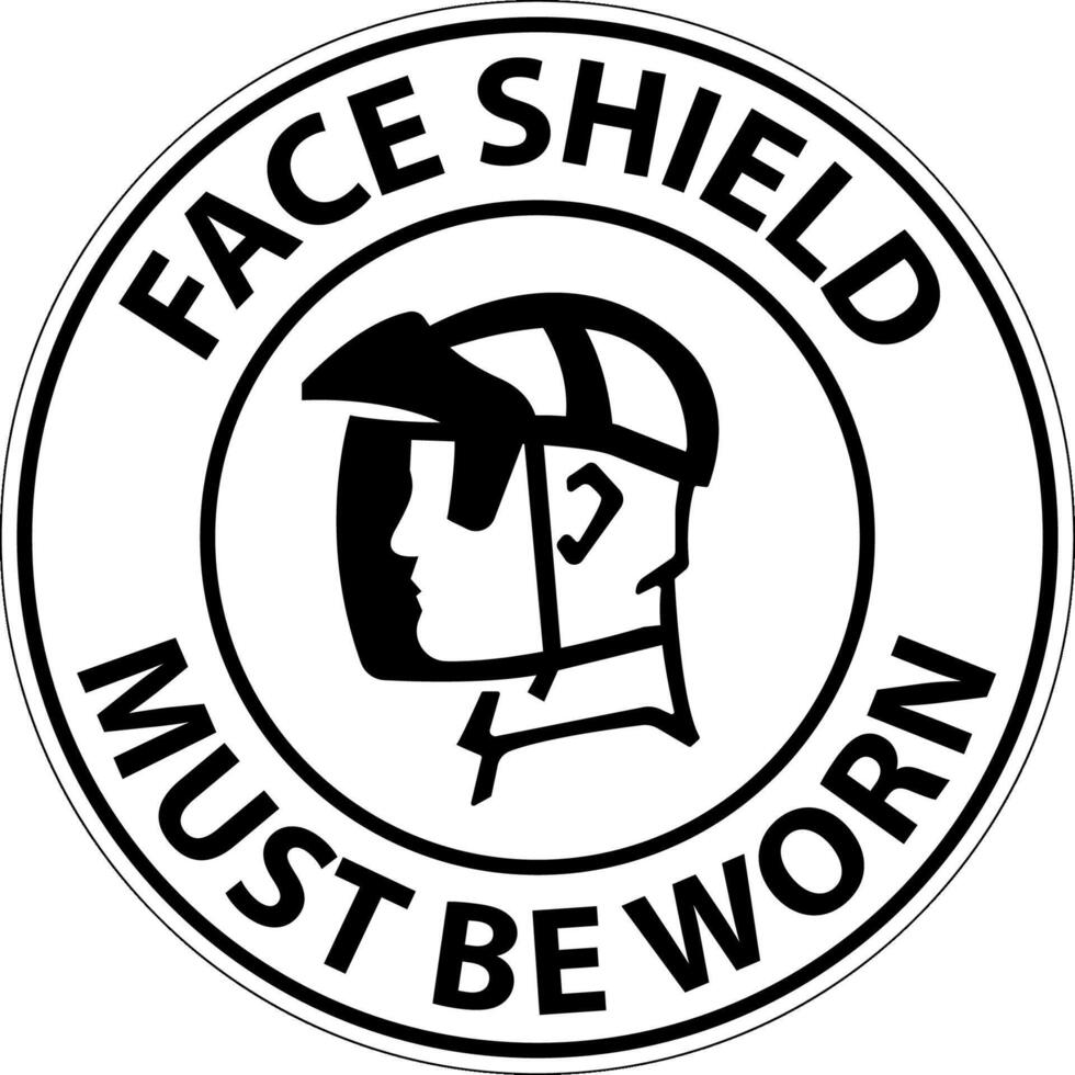 Notice Face Shield Must Be Worn Sign On White Background vector