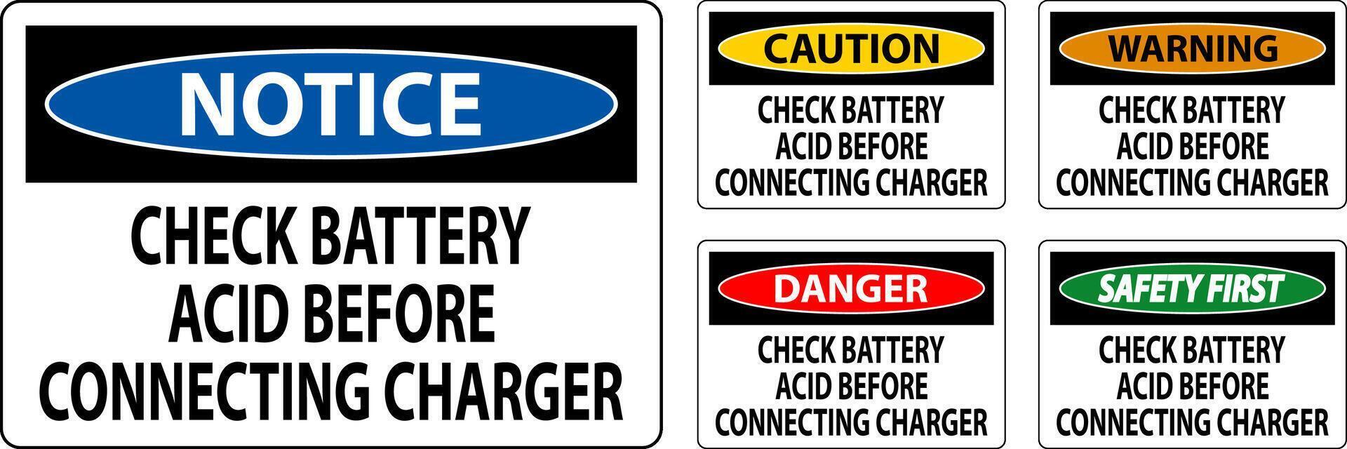 Caution Sign Check Battery Acid Before Connecting Charger vector