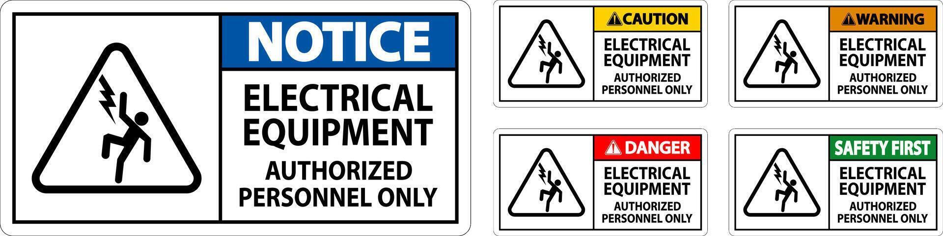 Danger Label Electrical Equipment, Authorized Personnel Only vector