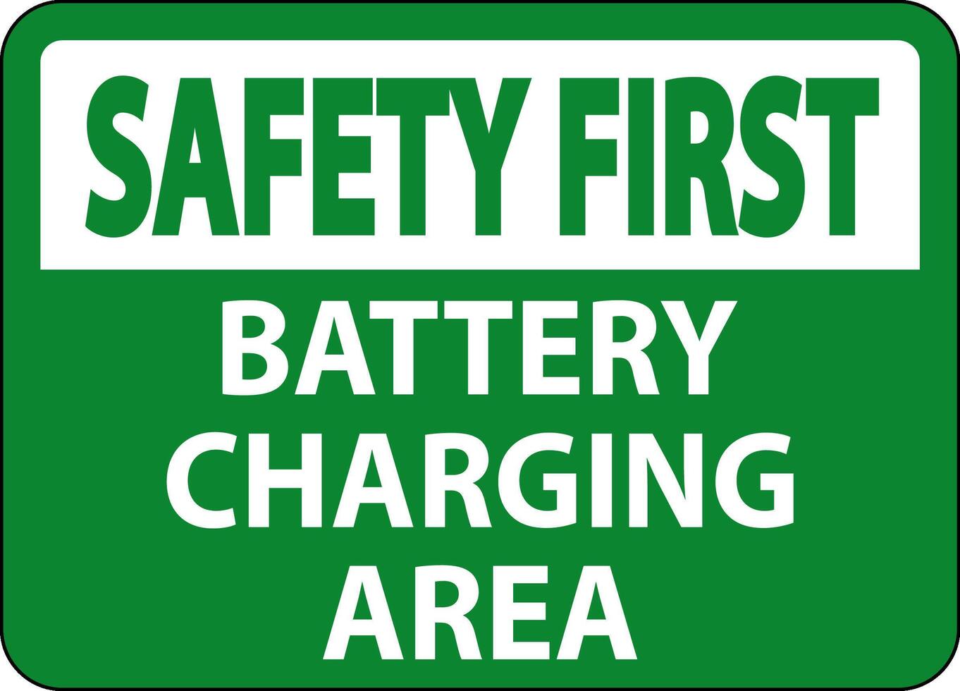 Safety First Sign Battery Charging Area On White Background vector