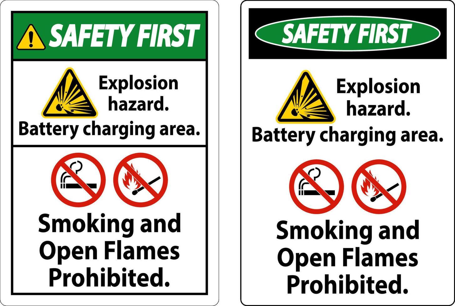 Safety First Sign Explosion Hazard, Battery Charging Area, Smoking And Open Flames Prohibited vector