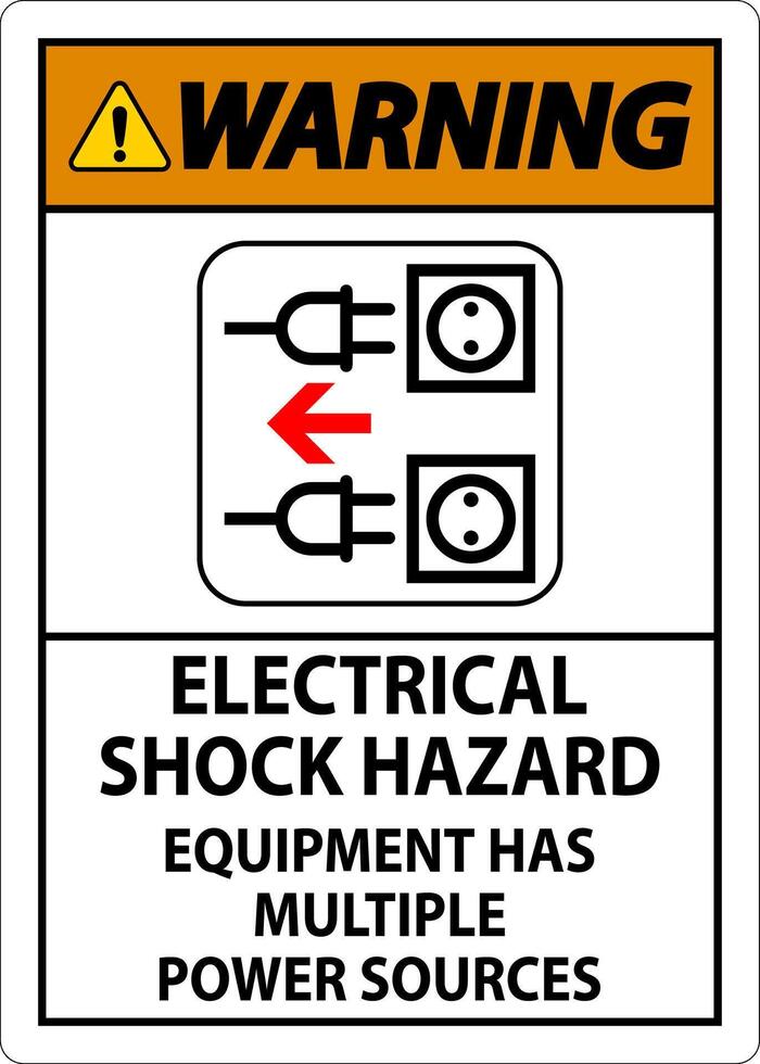 Warning Sign Electrical Shock Hazard, Equipment Has Multiple Power Sources vector