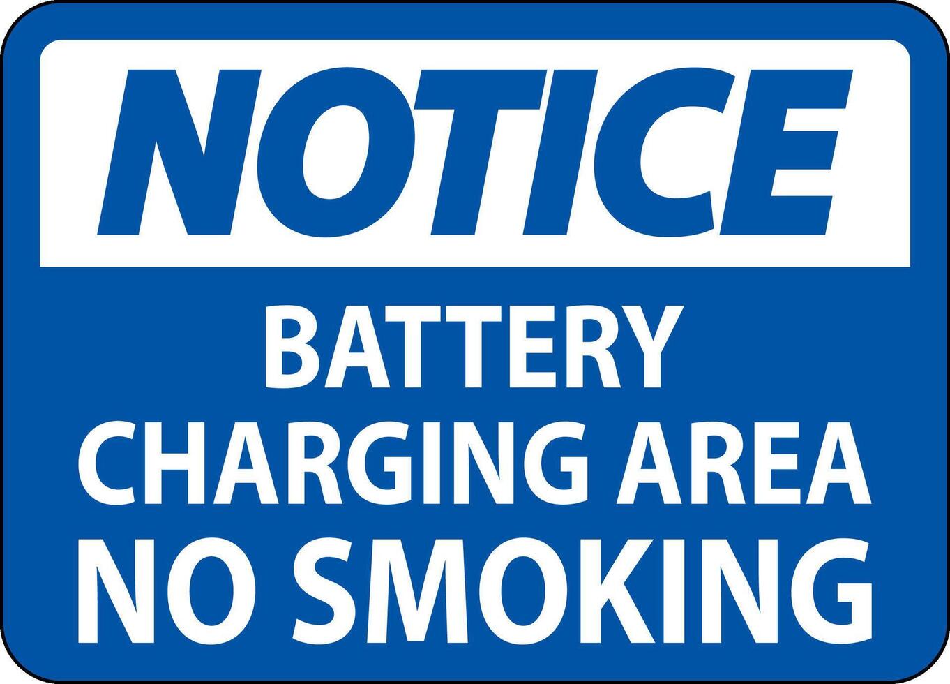 Notice Sign Battery Charging Area, No Smoking vector
