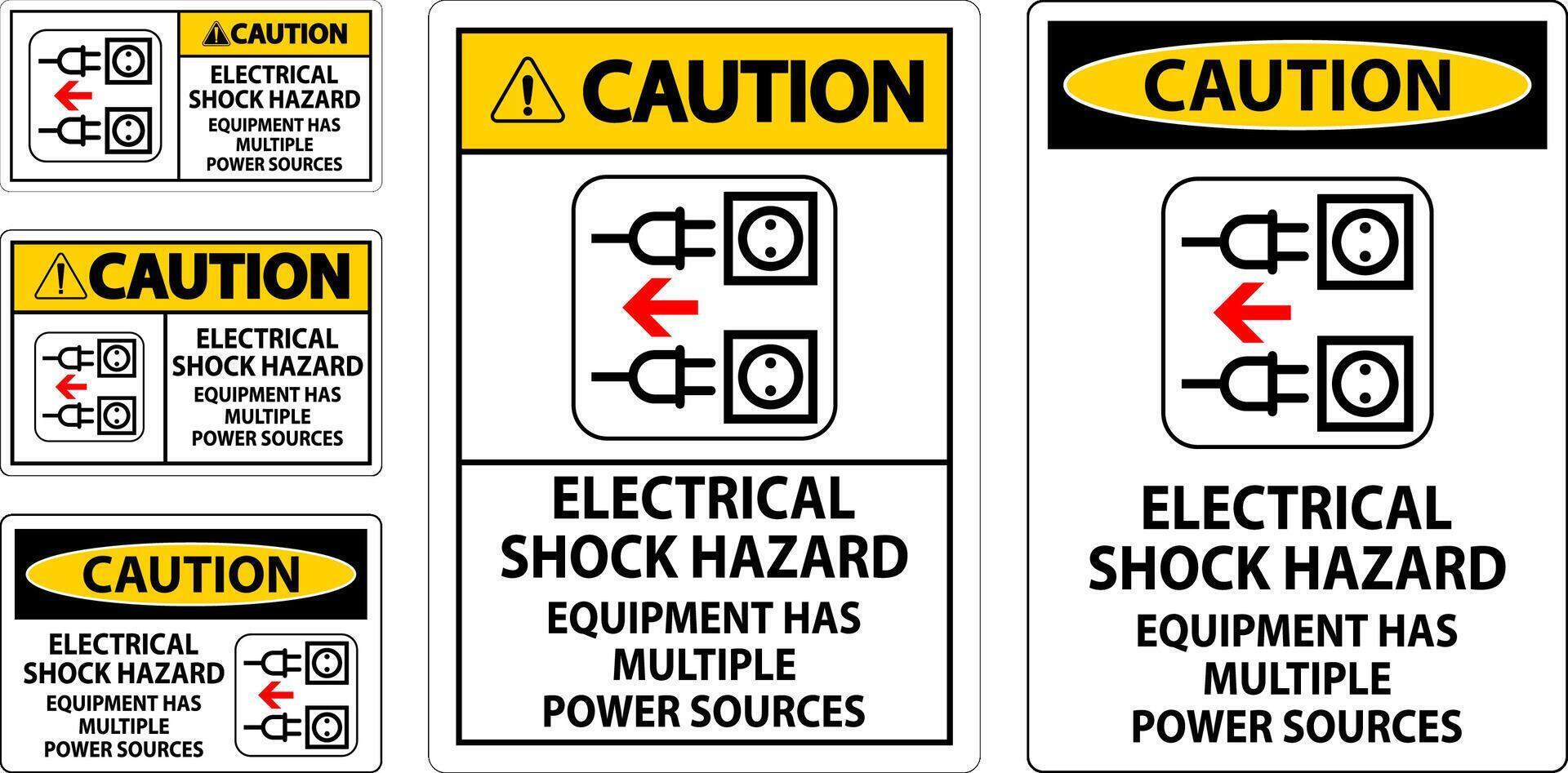 Caution Sign Electrical Shock Hazard, Equipment Has Multiple Power Sources vector