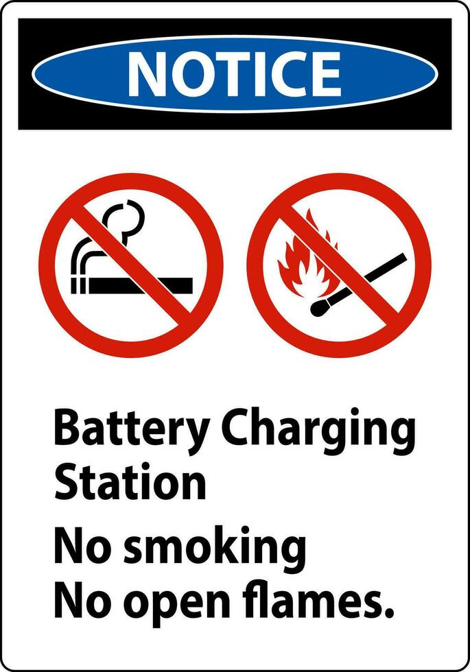 Notice Sign Battery Charging Station, No Smoking, No Open Flames vector