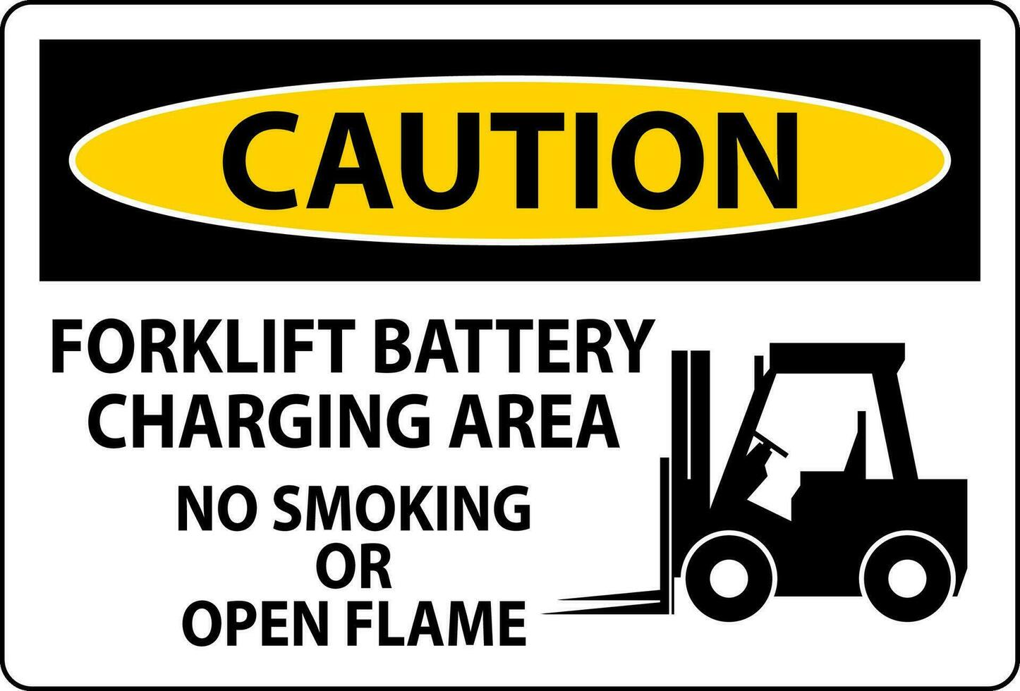 Caution Sign Forklift Battery Charging Area, No Smoking Or Open Flame vector