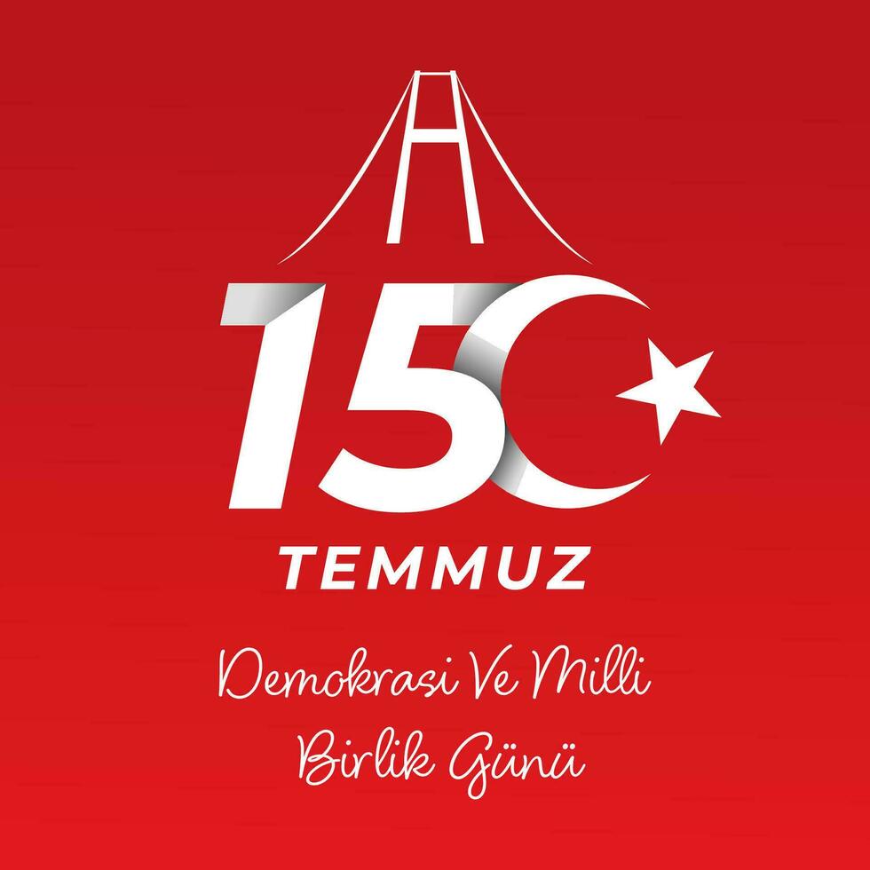 vector 15 temmuz democrático y unidad día ilustración