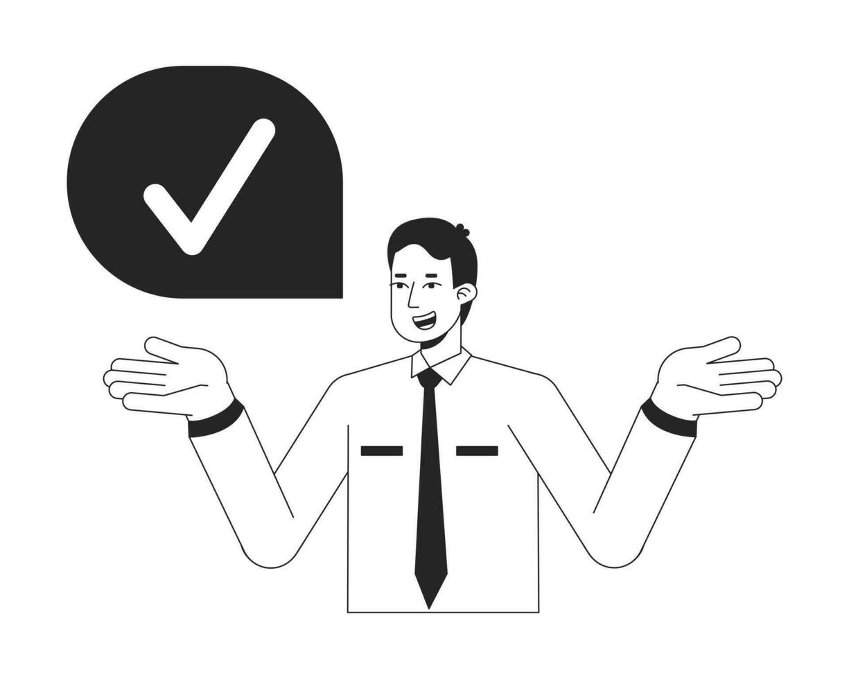 Office man with yes checkmark bw concept vector spot illustration. Business manager agree 2D cartoon flat line monochromatic character for web UI design. Editable isolated outline hero image