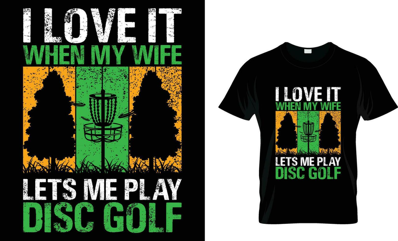 yo amor eso cuando mi esposa vamos yo jugar Dto golf camiseta vector