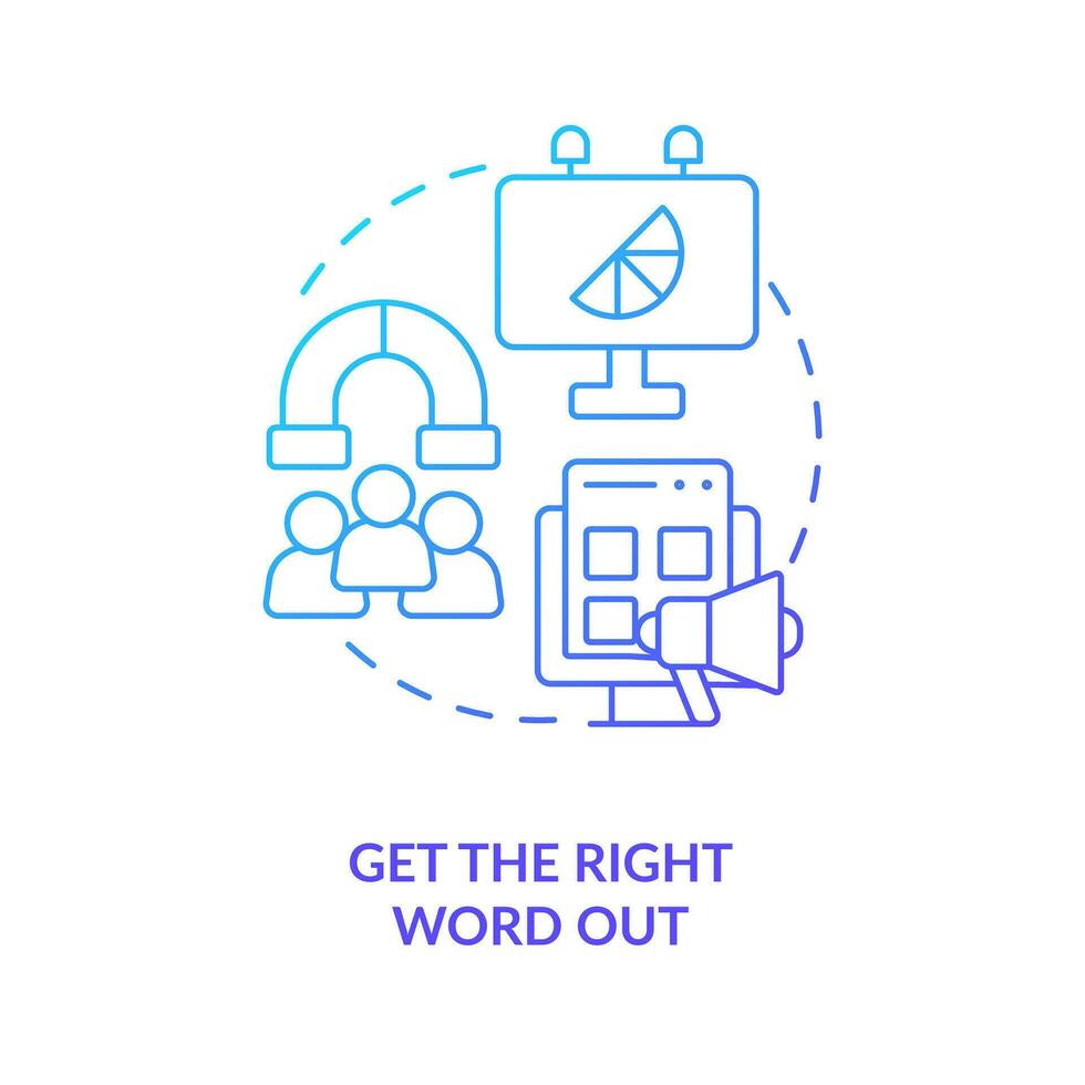 Getting right word out blue gradient concept icon. Business promotion. Finding consumers for new company abstract idea thin line illustration. Isolated outline drawing vector