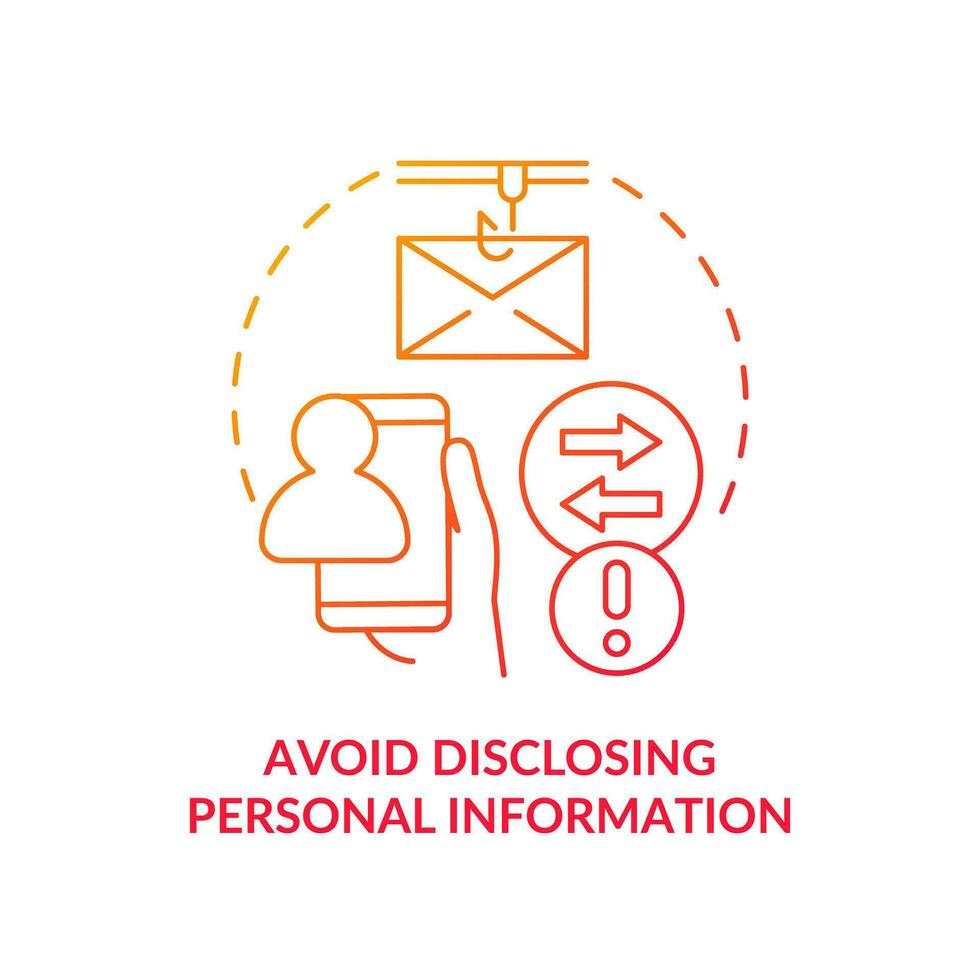 Avoid disclosing personal information red gradient concept icon. Private data safety. Prevent phishing abstract idea thin line illustration. Isolated outline drawing vector