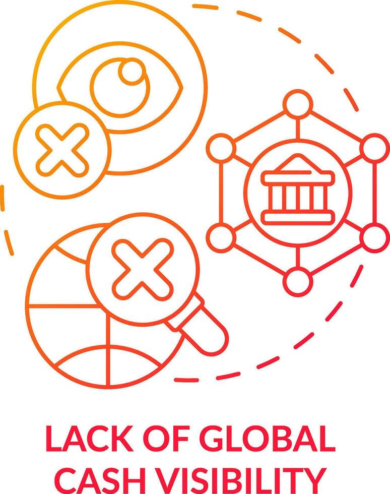 Lack of global cash visibility red gradient concept icon. Challenge faced by corporate treasurers abstract idea thin line illustration. Isolated outline drawing vector