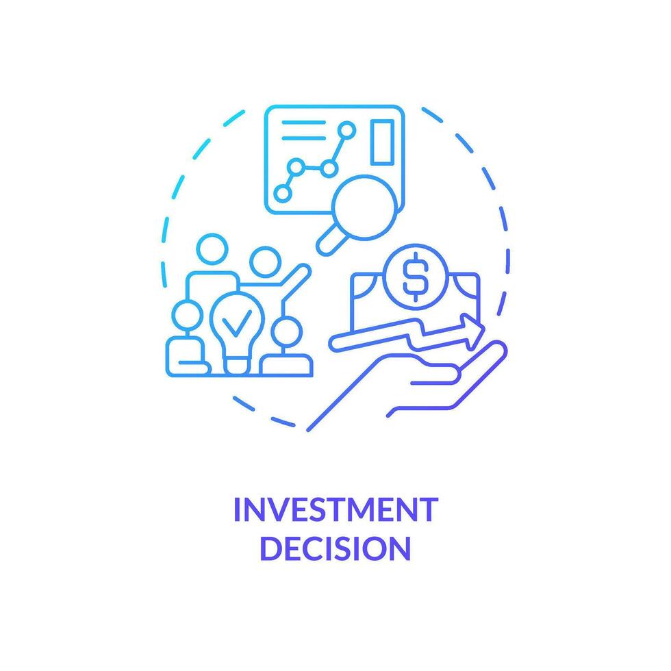 Investment decision blue gradient concept icon. Business analysis. Type of financial solution abstract idea thin line illustration. Isolated outline drawing vector