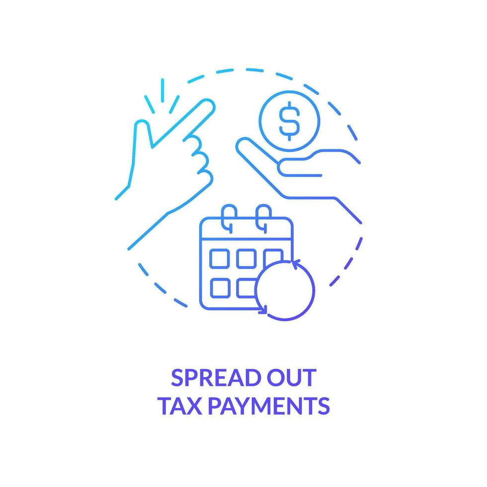 Spread out tax payments blue gradient concept icon. Taxation. Managing small business finance guide abstract idea thin line illustration. Isolated outline drawing vector