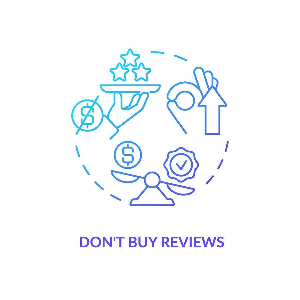 Dont buy reviews blue gradient concept icon. Collect insights. Gather online feedback from real customers abstract idea thin line illustration. Isolated outline drawing vector