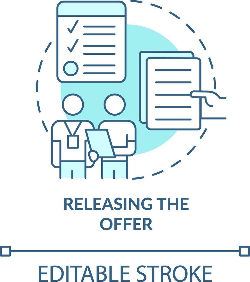 Releasing offer turquoise concept icon. Employee recruitment. Onboarding process abstract idea thin line illustration. Isolated outline drawing. Editable stroke vector