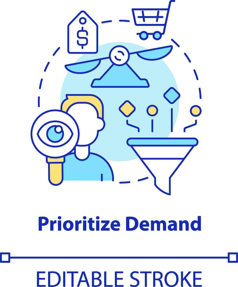 Prioritize demand concept icon. Business analytics. Supply chain prerogative abstract idea thin line illustration. Isolated outline drawing. Editable stroke vector