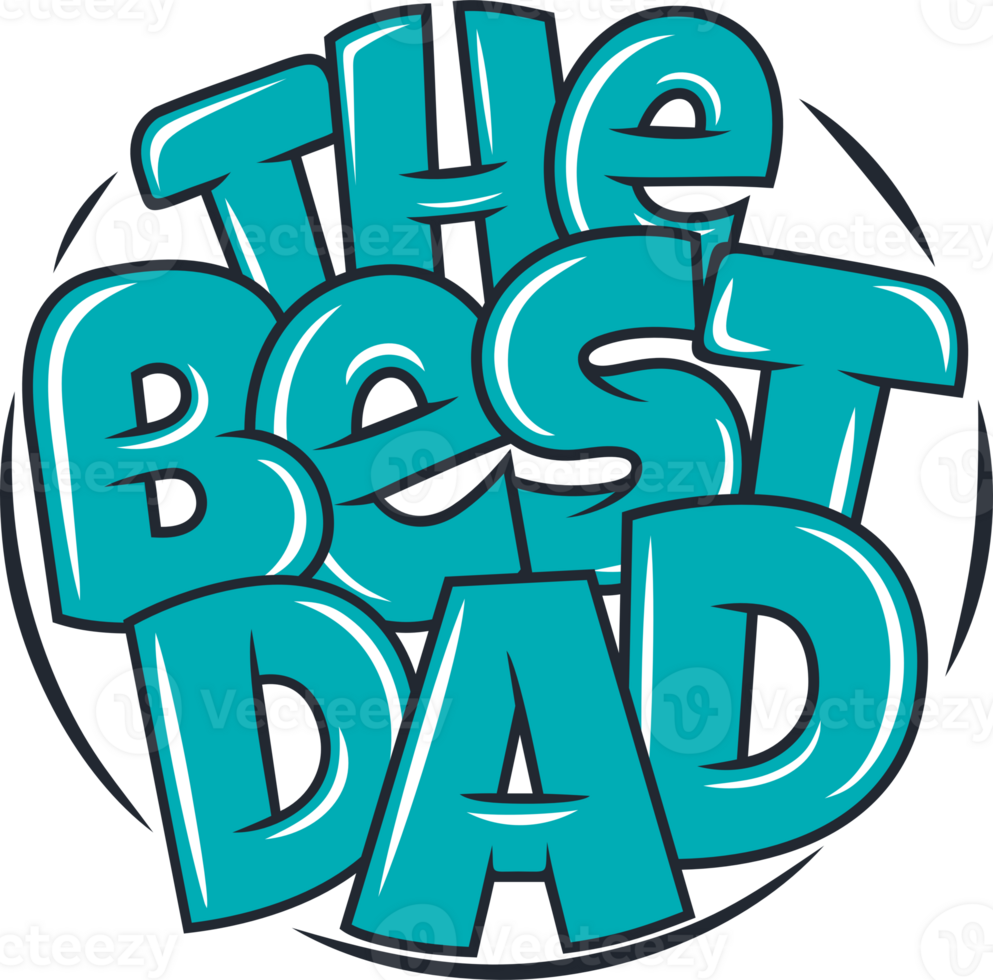 The Best Dad, Father's Day Typography Quote Design. png