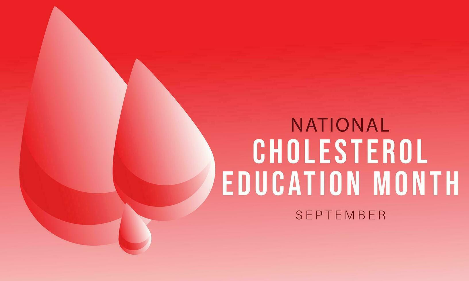 septiembre es nacional colesterol educación mes. fondo, bandera, tarjeta, póster, modelo. vector ilustración.