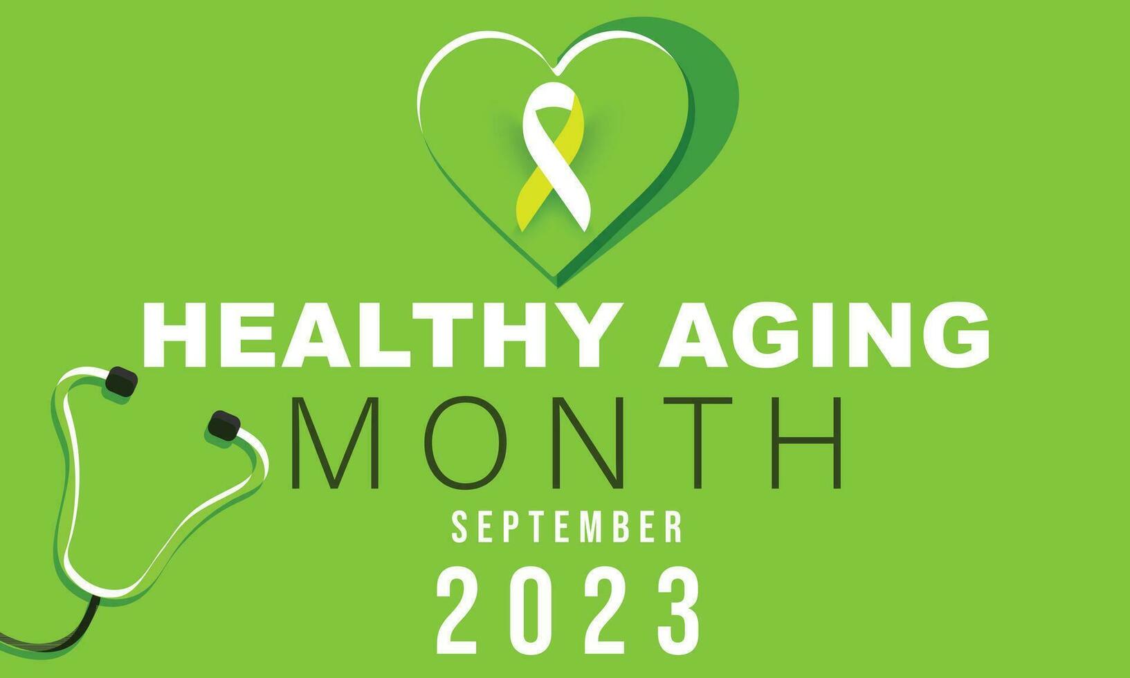 September is Healthy Aging month. background, banner, card, poster