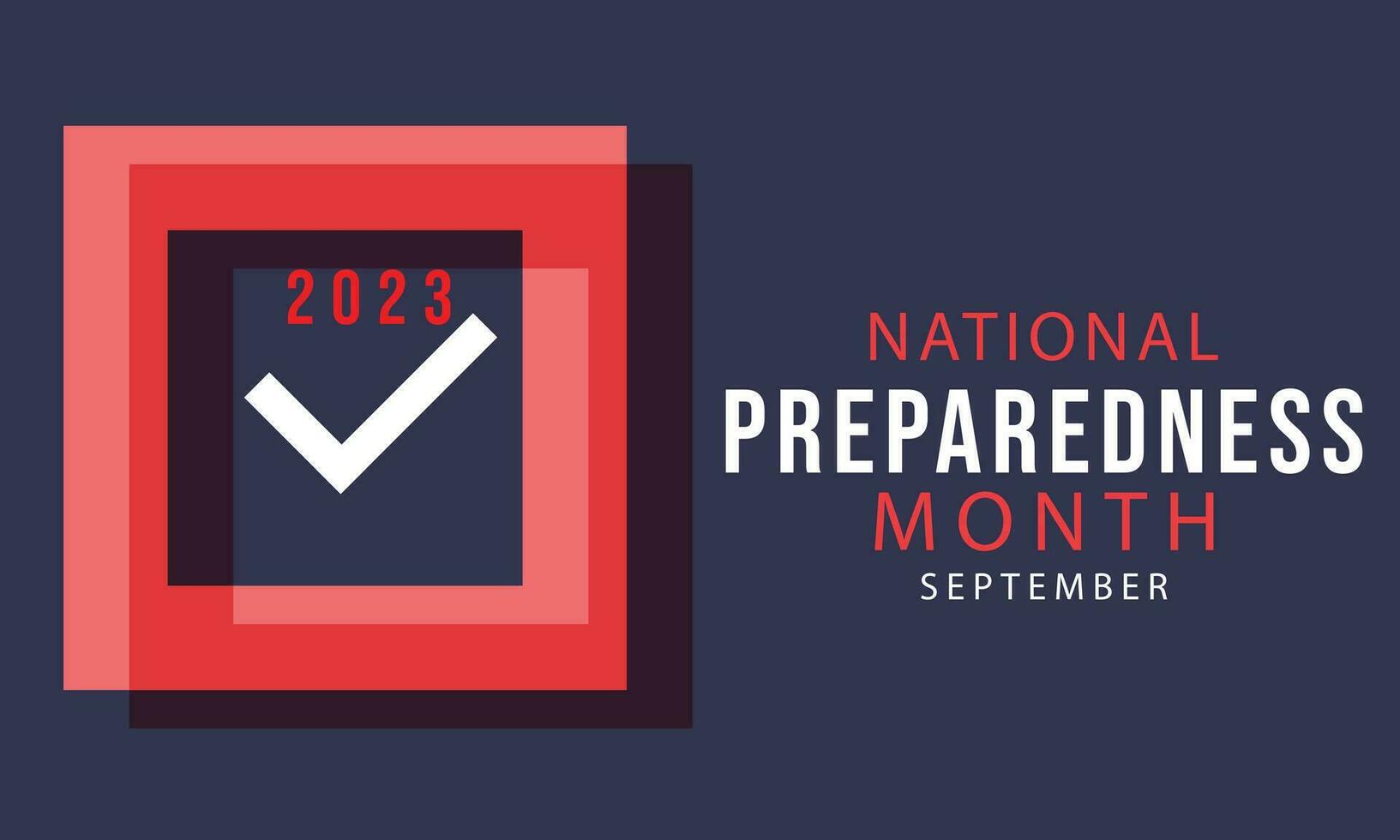 September is National Preparedness Month. background, banner, card