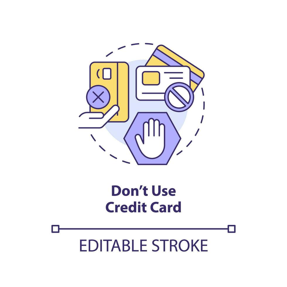 Do not use credit card concept icon. Prefer saving money. Investing preparation abstract idea thin line illustration. Isolated outline drawing. Editable stroke vector