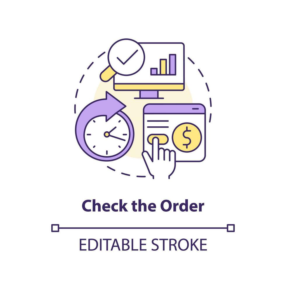 Check order concept icon. Be careful with transactions. Online investing abstract idea thin line illustration. Isolated outline drawing. Editable stroke vector