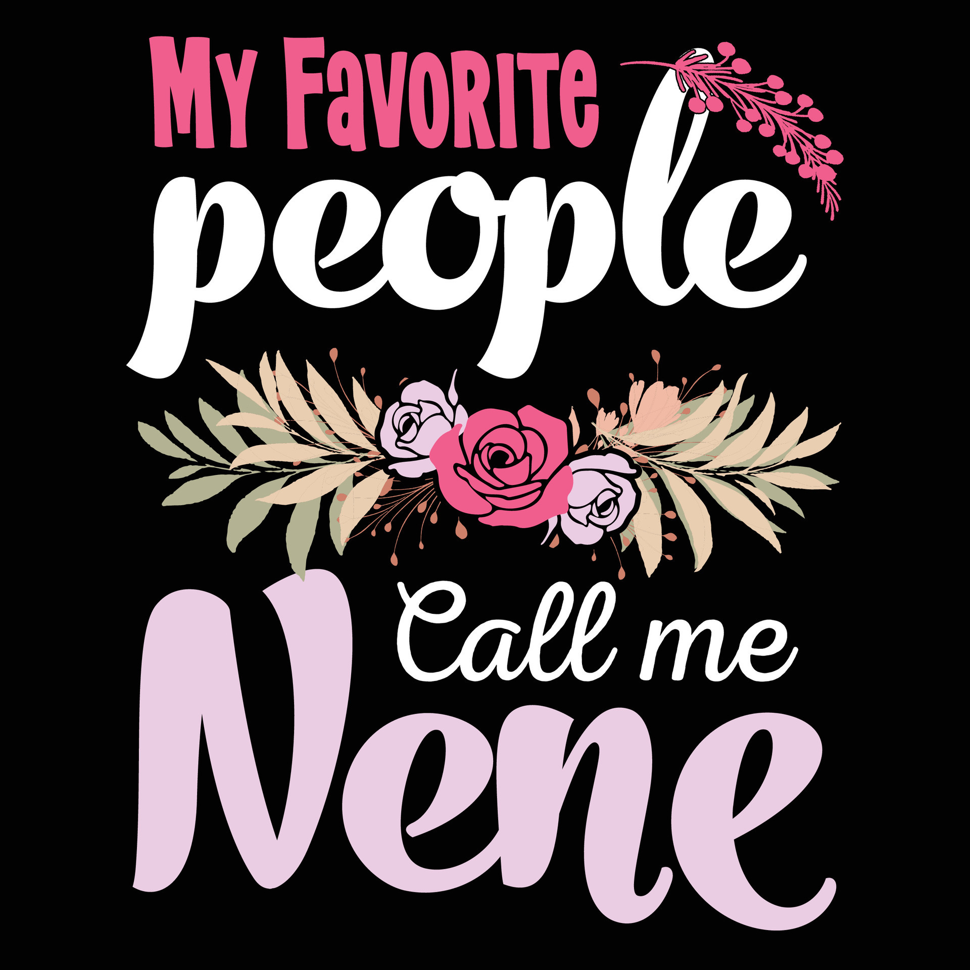 My Greatest Blessings Call Me Nene Shirt Best Nene Shirt 