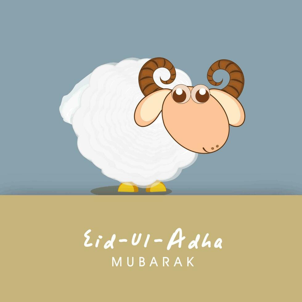 Eid-Ul-Adha Mubarak Poster or Greeting Card with Cartoon Sheep Character on Gray and Orange Background. vector