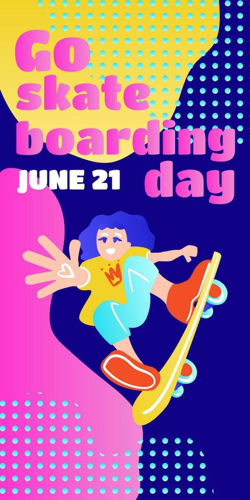 Go skateboarding day. Poster design illustration. Vector illustration. Flat style. Vertical banners and wallpaper for social media stories.