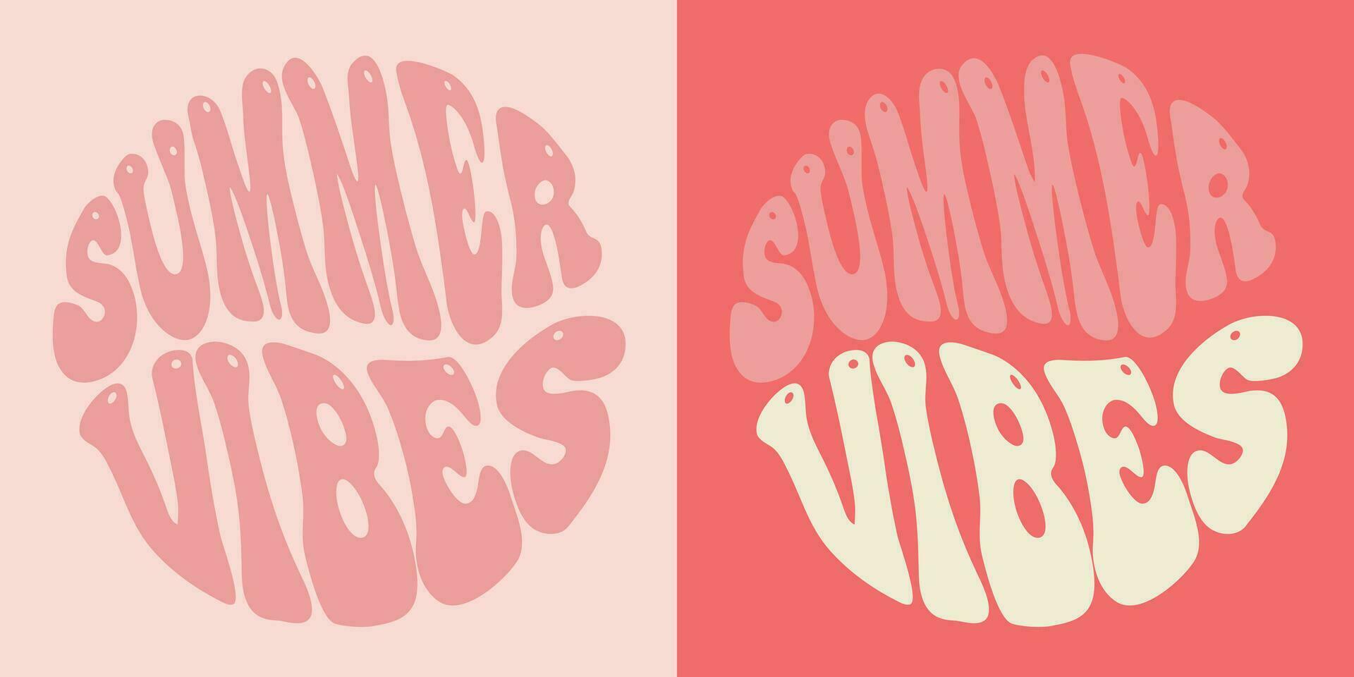 Groovy lettering summer vibe. Color slogan in round shape. Positive motivational quote. Trendy groovy print design for posters, cards, tshirt. vector