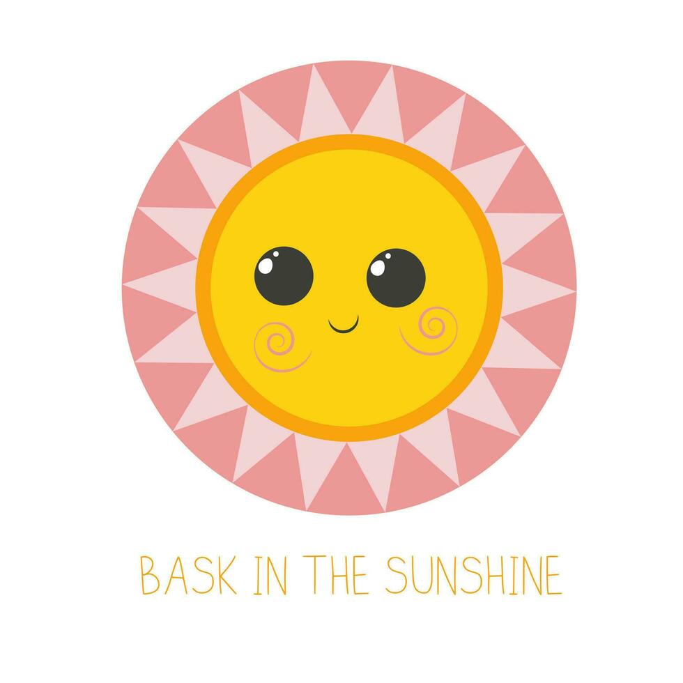 Inspirational Phrase Bask in the Sunshine Cute Smiling Sun in Glasses Vector Illustration