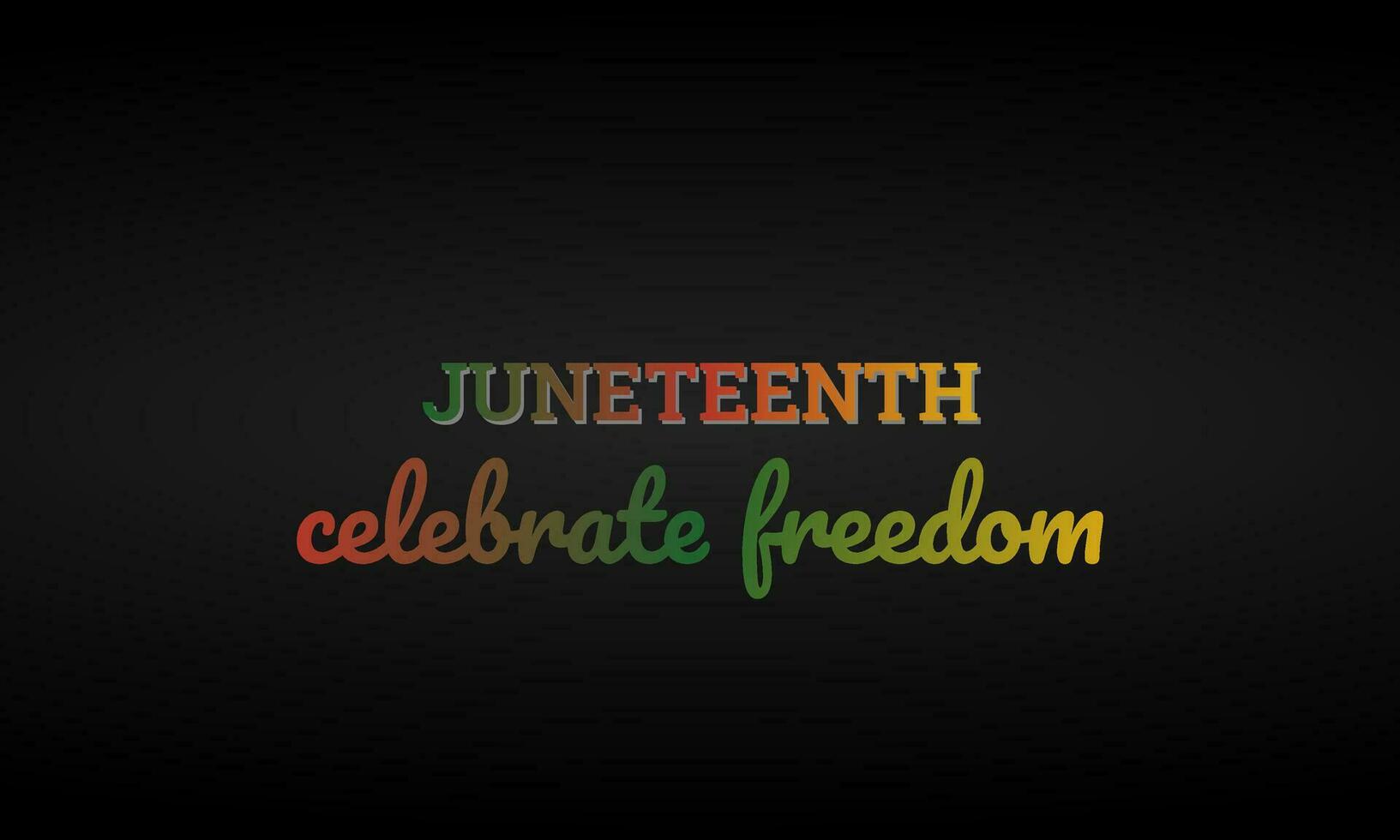 Celebrate freedom colorful vector calligraphy banner on black color background. Juneteenth Annual Holiday. African American