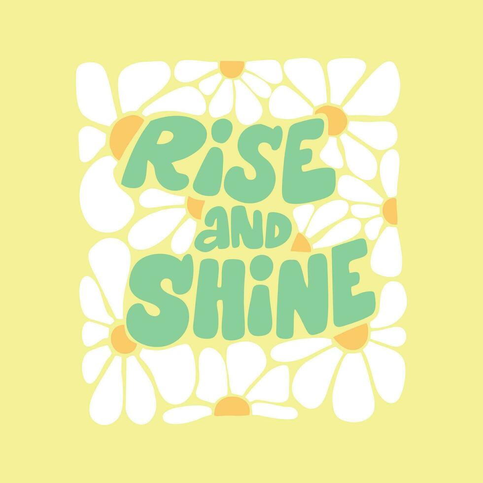 Groovy lettering - Rise and Shine vector