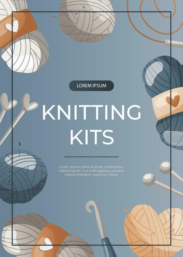 Promo flyer with balls of wool, needles, crochet hook. Skein of yarn.Tools, equipment for knitwork, handicraft. Handmade needlework, hobby. Knitting studio A4 poster, banner, cover, card vector