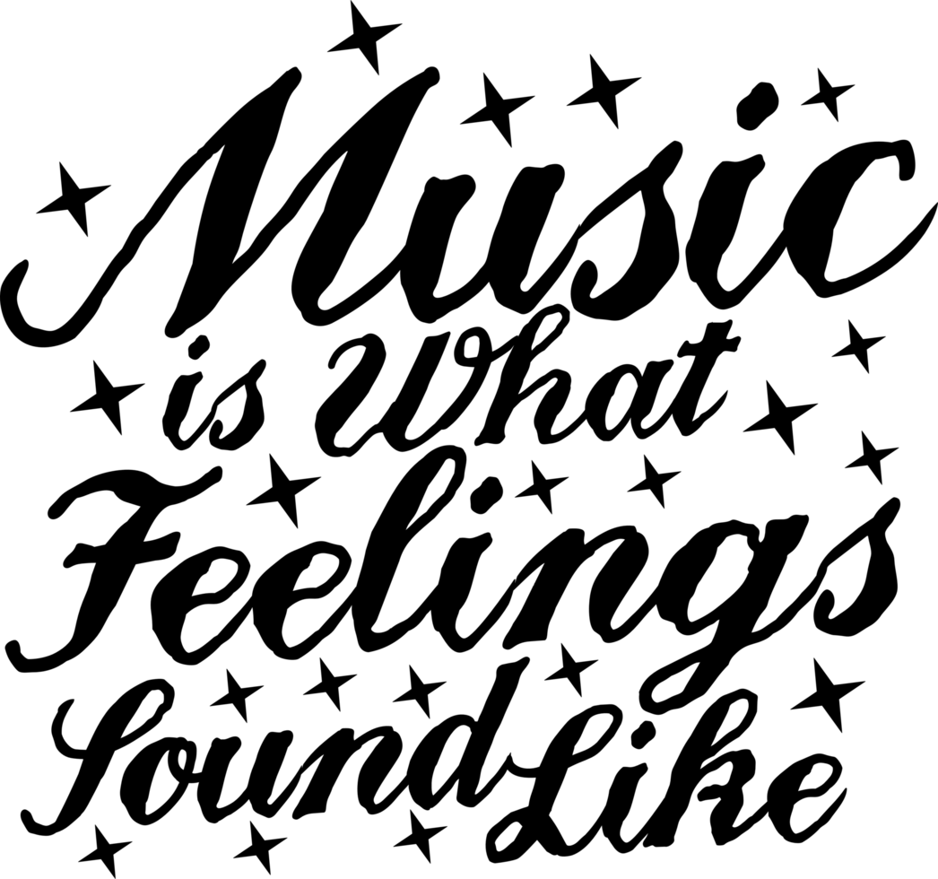 música es qué sentimientos sonido como, música tipografía citar diseño. png